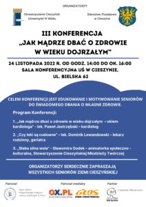 PLakat zawiera logotypy Starostwa Powiatowego w Cieszynie i UTW w Cieszynie na biało-niebieskim tle znajduja sie informacje dotyczące terminu i programu konferencji.